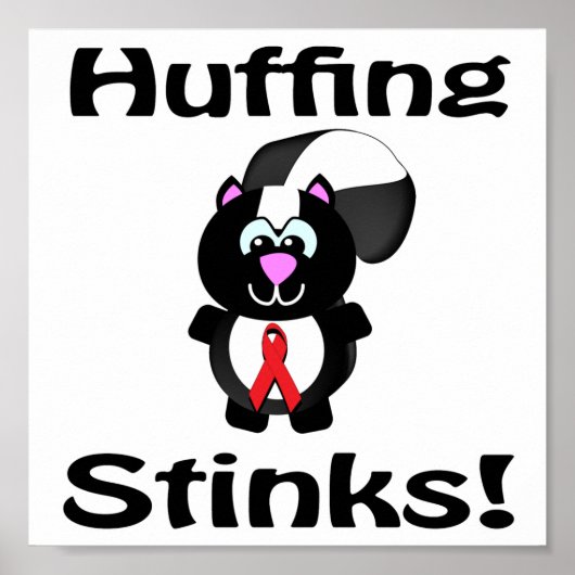 Huffing Stinks Skunk Awareness Design Poster (Voorkant)