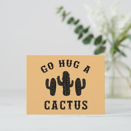 Hug A Cactus Funny Offenant Gezegde Briefkaart (Staand voorkant)
