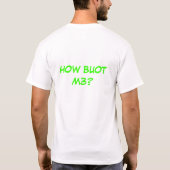 HUG A DYSLEIC VANDAAG T-SHIRT (Achterkant)