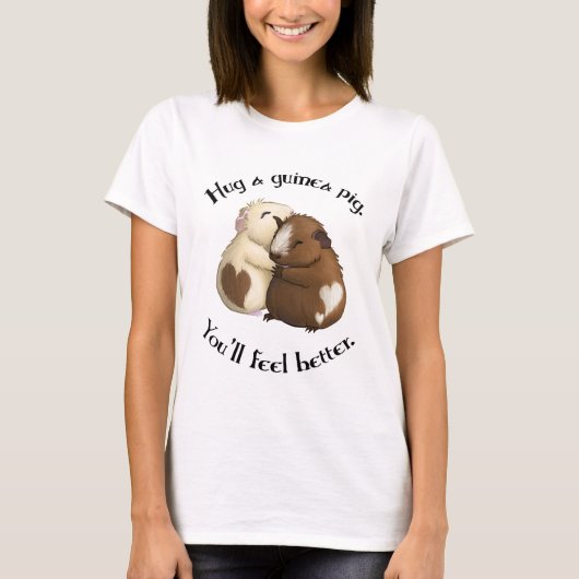 Hug A Guinee Pig T-shirt (Voorkant)