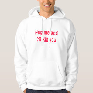 HUG-A-HOODIE HOODIE