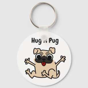 Hug A Pug Dog Sleutelhanger