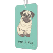 Hug A Pug Photo Air Freshener Luchtverfrisser (Links)