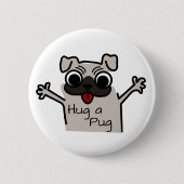 Hug a Pug Ronde Button 5,7 Cm (Voorkant)
