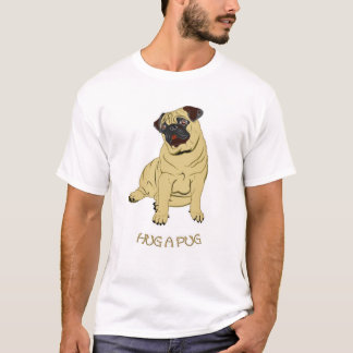 Hug A Pug T-shirt