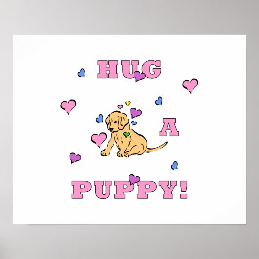 Hug A Puppy Poster (Voorkant)