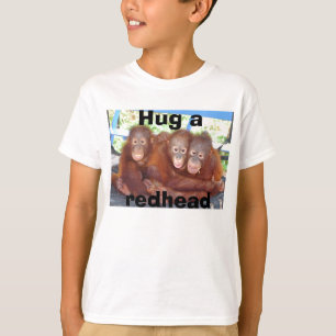 Hug a Redhead (orang-oetan t-shirt) T-shirt
