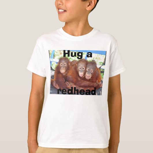 Hug a Redhead (orang-oetan t-shirt) T-shirt (Voorkant)