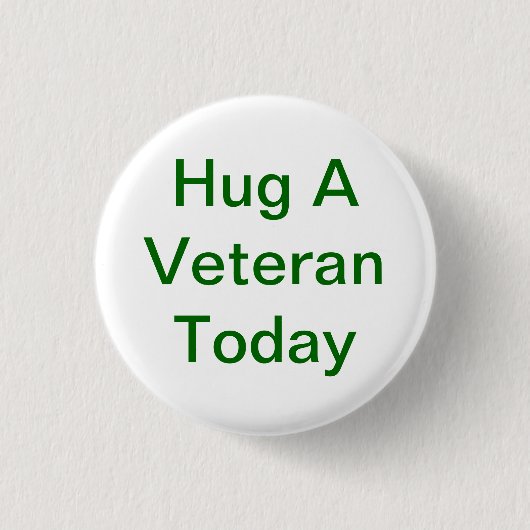 Hug A Veteran Button (Voorkant)
