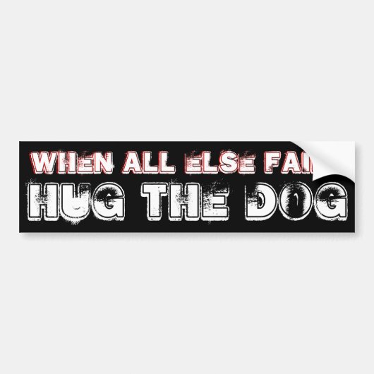 HUG DE DOG BUMPERSTICKER (Voorkant)