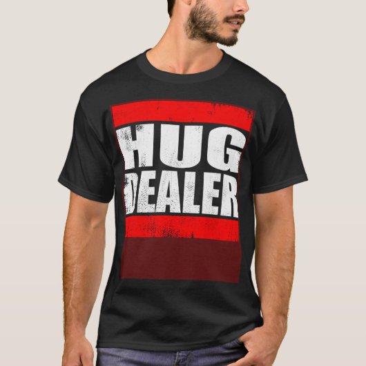 Hug Dealer free hugs cuddle hug T-shirt (Voorkant)