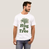 Hug een boom voor de Dag van de Aarde T-shirt (Voorkant volledig)