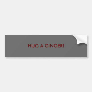 HUG EEN GINGER! BUMPERSTICKER
