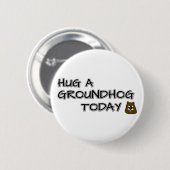 Hug een grondhoede vandaag ronde button 5,7 cm (Voorkant /achterkant)