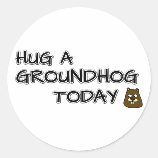 Hug een grondhoede vandaag ronde sticker (Voorkant)