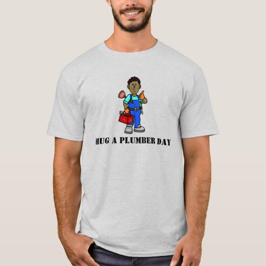 Hug een Plumber Day T-Shirt met Black Plumber (Voorkant)