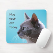Hug je kat vandaag muismat (Met muis)
