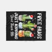 Hug Just Kidding Dont Touch Me Funny Cactus Christ Fleece Deken (Voorkant (Horizontaal))