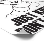 Hug, Just Kidding Funny Saying, Do Not Touch Me Poster (Hoek)