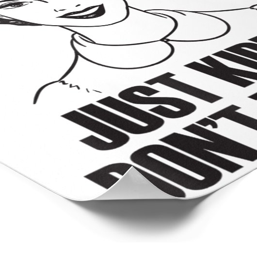 Hug, Just Kidding Funny Saying, Do Not Touch Me  Poster (Hoek)