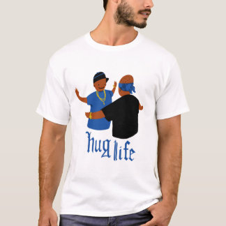 Hug Life T-shirt