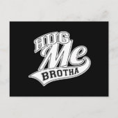 Hug me Brotha Briefkaart (Voorkant)
