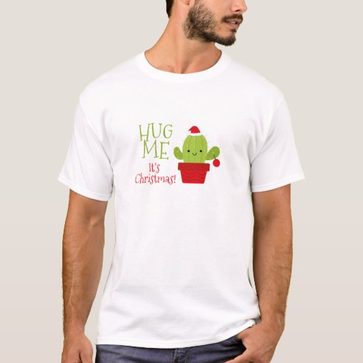 Hug me dat het kerst is, Cactus T-shirt (Voorkant)