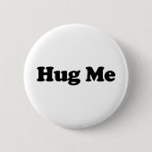 Hug me ronde button 5,7 cm (Voorkant)