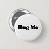 Hug me ronde button 5,7 cm (Voorkant /achterkant)