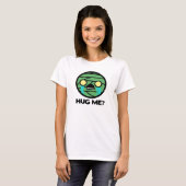 Hug me? t-shirt (Voorkant volledig)