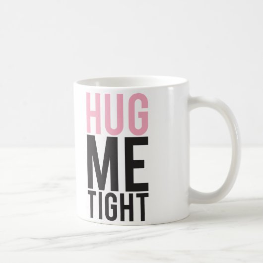Hug me Tight Koffiemok (Rechts)