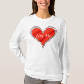 Hug me Valentijnsdag Heart Hoodie T-shirt (Voorkant)