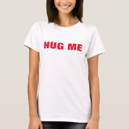 Hug me Women's Basic T-Shirt