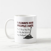 Hug Mensen die ik haat Funny Mug Koffiemok (Links)