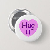 Hug U Pink Heart Ronde Button 5,7 Cm (Voorkant /achterkant)