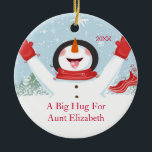 Hug voor tante Kerstmis Snowman Ornament<br><div class="desc">Cute A Big Hug voor tante snowman kerstversiering.  Gemakkelijk om met uw bericht te personaliseren!  Een Wonder tante kerstcadeau is zeker nog vele jaren schattig.</div>