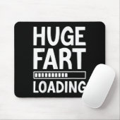 Huge Fart Loading Funny Joke For Men Women Kids Muismat (Met muis)