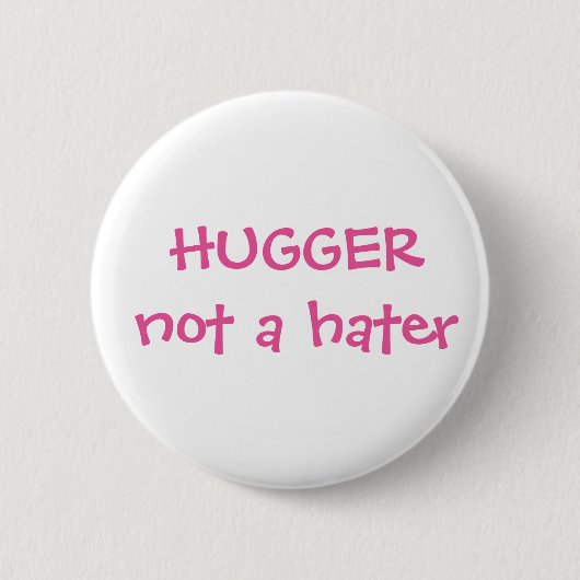Hugger is geen Button (Voorkant)