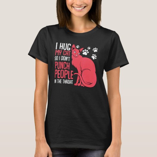 Hugging Cat Pet Animal Mewegens Kat Humor T-shirt (Voorkant)