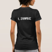 Hugh Howey I, Zombie houdt kalm Shuffle op Shirt (Achterkant)