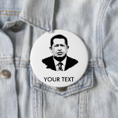 Hugo Chavez Ronde Button 4,0 Cm (In situ)