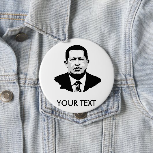 Hugo Chavez Ronde Button 4,0 Cm (In situ)