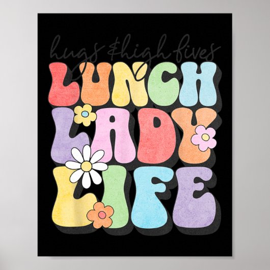 Hugs Amp; High Fives Lunch Lady Vibes School Appre Poster (Voorkant)