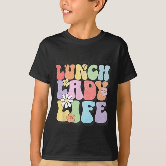 Hugs Amp; High Fives Lunch Lady Vibes School Appre T-shirt (Voorkant)