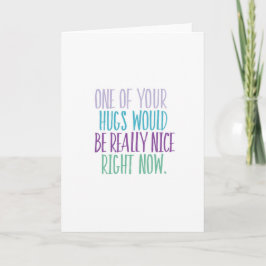 Hugs Direct Now Card Kaart
