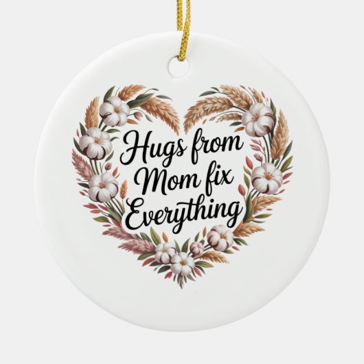 Hugs From Mom Fix Everything Keramisch Ornament (Voorkant)