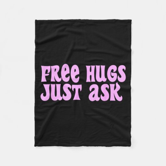 Hugs Just Ask Funny Sarcastic Joke Family  Fleece Deken (Voorkant)