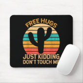 Hugs Just Kidding Don't Touch Me Cactus Humor Hugg Muismat (Met muis)