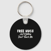 Hugs Just Kidding Don't Touch Me Long Sleeve Sleutelhanger (Voorkant)