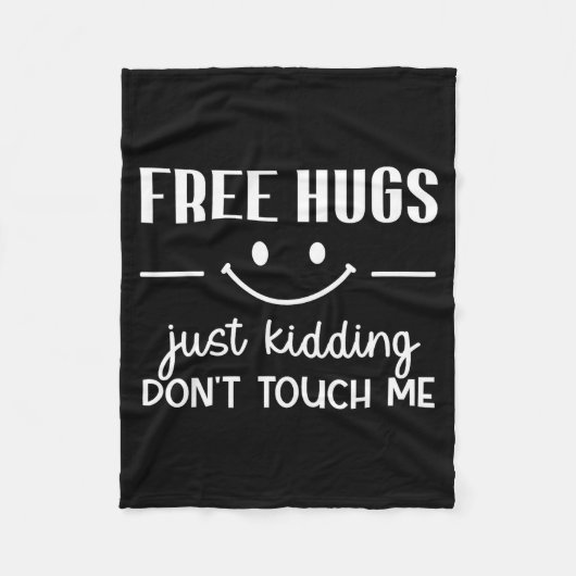 Hugs Just Kidding Don't Touch Me Smile Icon  Fleece Deken (Voorkant)